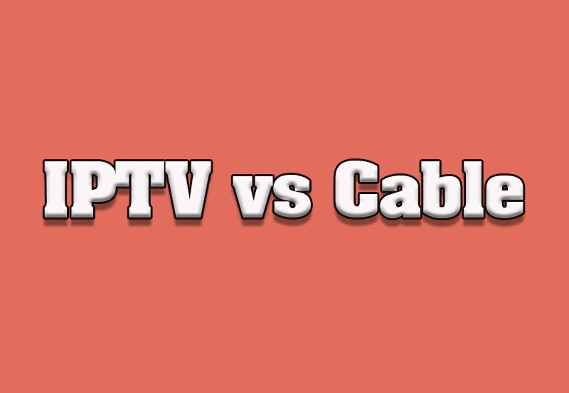 IPTV vs Traditional Cable: Which Is Better for Businesses?